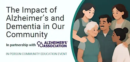 The Impact of Alzheimer's and Dementia in Our Community - South San Jose