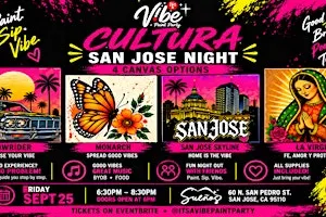 Cultura San Jose Night -Paint, Sip, & Vibe