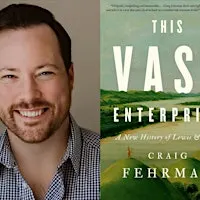 Craig Fehrman, This Vast Enterprise with Rainy Day Books