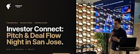 Investor Connect: Pitch & Deal Flow Night | San Jose