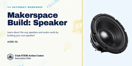 Saturday Workshop: Speaker Building