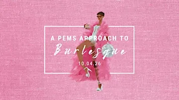 A PEMS Approach to Burlesque