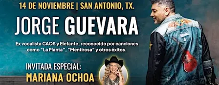 Jorge Guevara "El Regreso" - San Antonio | November 14th
