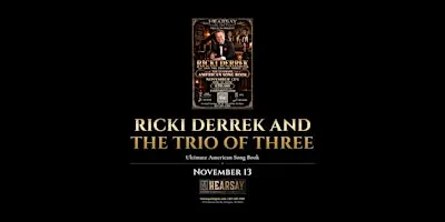 Hearsay Arlington Proud to present Rikki Derrek and the Trio of Three