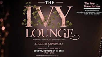The Ivy Foundation's Ivy Lounge