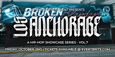 Los Anchorage vol. 7 - Broken Blender Takeover