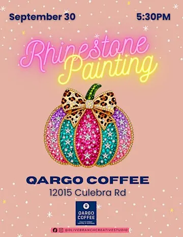 Rhinestone Pumpkin Painting- Sept. 30th @ Qargo Coffee-Culebra