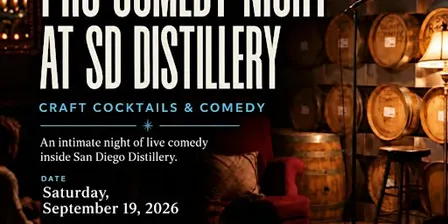 Comedy Night at SD Distillery: Live in San Diego