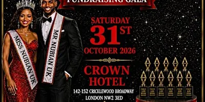 BHM GALA FEATURING Miss and Mr Nubian UK and Pride of Black Britain Awards