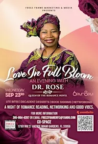 LOVE IN FULL BLOOM: AN EVENING WITH DR. ROSE