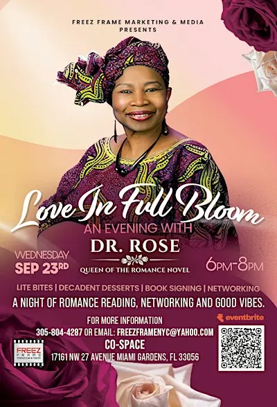 LOVE IN FULL BLOOM: AN EVENING WITH DR. ROSE