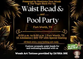 Waist Bead & Pool Party