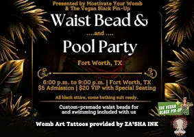 Waist Bead & Pool Party