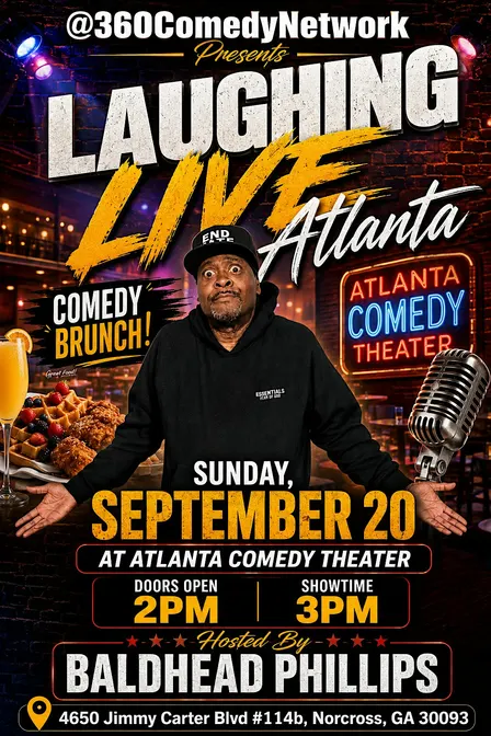 Laughing Live: Atlanta... Presented by @360ComedyNetwork