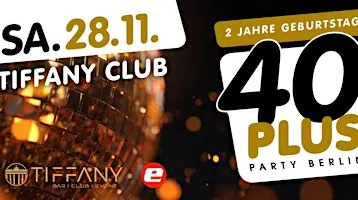 2 Jahre 40plus Party Berlin - die Ü40 Party in Berlin