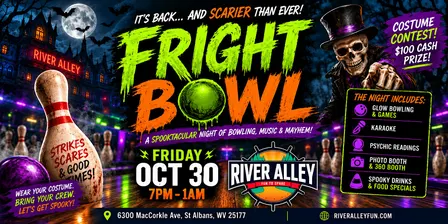 Fright Bowl at River Alley