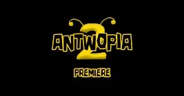 Antwopia Premiere