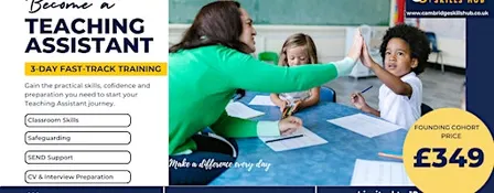 3-Day Fast-Track Teaching Assistant Certification Course – Cambridge City