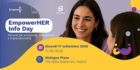 EmpowerHER Info day. Autonomia, competenze e imprenditorialità