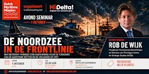 Avond seminar met Keynote speaker Rob de Wijk: De Noordzee in de Frontlinie