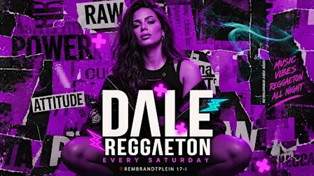 DALE REGGAETON — Every Saturday | De Kroon Amsterdam