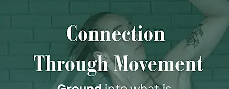 Movement workshop - Connection Through Movement
