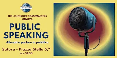 Public Speaking & Leadership - Lighthouse Toastmasters Genova Centro