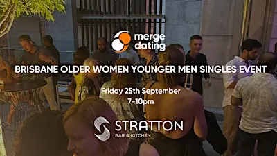 Brisbane | Older Women Younger Men Singles  | Stratton Bar | 25th September
