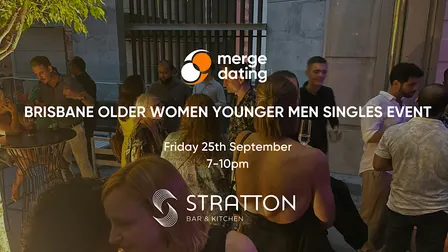 Brisbane | Older Women Younger Men Singles | Stratton Bar | 25th September