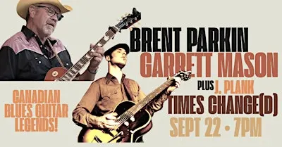 Brent Parkin 75th Birthday Show w/ Garrett Mason and J. Plank