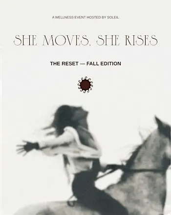 SHE MOVES SHE RISES fall edition