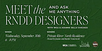Meet the RNDD Designers with The WCA Chamber of Commerce