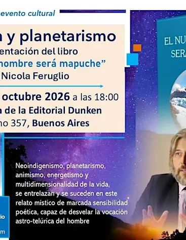 Nicola Feruglio "ECOSOFÍA Y PLANETARISMO" evento cultural y libro
