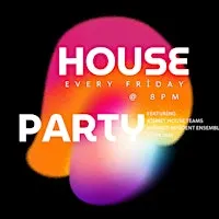 Kismet Improv's Friday Night House Party