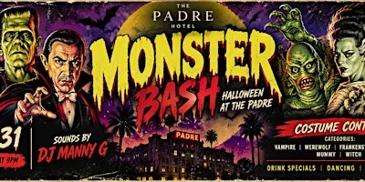 The Monster Bash: Halloween Party @ The Padre Hotel
