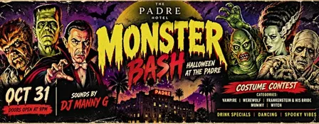 The Monster Bash: Halloween Party @ The Padre Hotel
