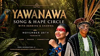 Yawanawá Song & Hapé Circle
