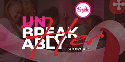 UnBreakably Her Brunch & Showcase '26