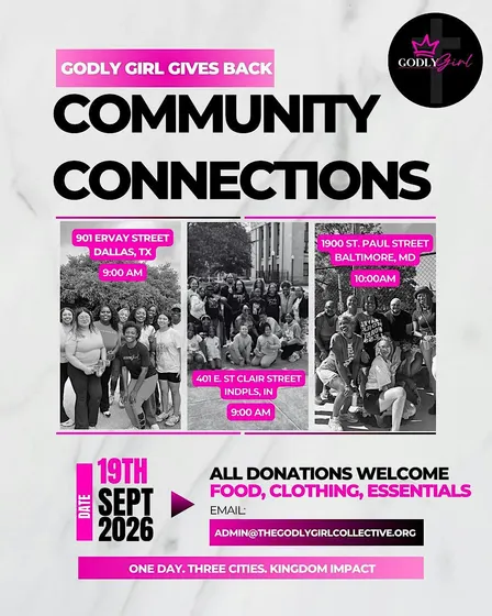 Godly Girl Gives Back: Community Connections in Dallas
