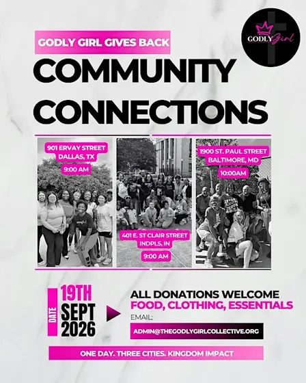 Godly Girl Gives Back: Community Connections in Dallas