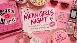 Mean Girls Night at Romance on Board