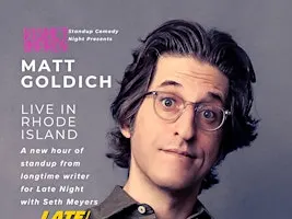 Kismet Improv Presents MATT GOLDICH: LIVE IN RHODE ISLAND