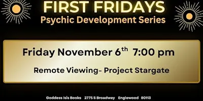 Remote Viewing- First Fridays