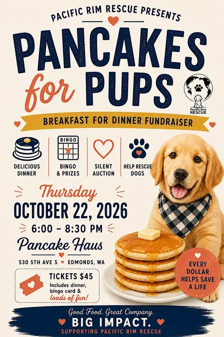 Pancakes for Pups - Breakfast for Dinner Fundraiser