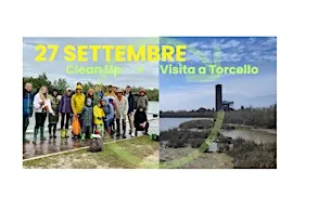 27 Settembre -  Clean Up a Torcello + Visita Guidata