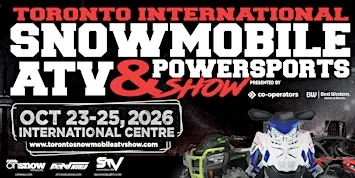 39th Annual Toronto International Snowmobile, ATV & Powersports Show