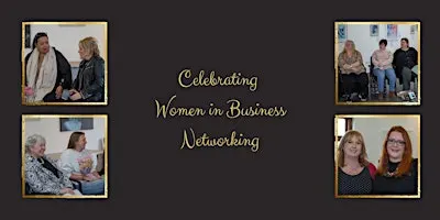 Celebrating Women in Business October Networking Event Bridgend