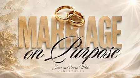 Marriage on Purpose