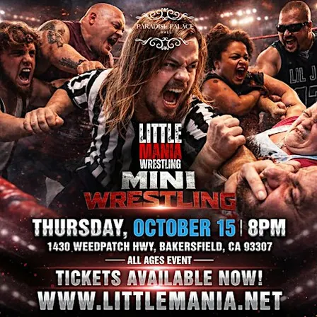 Little Mania Midget Wrestling Invades Bakersfield,CA!