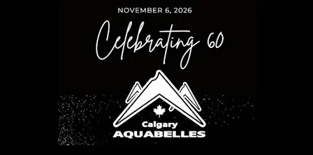 The Calgary Aquabelles 60th Anniversary Gala